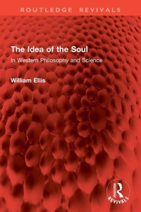 Enlarge image Cover: The Idea of the Soul - Routledge