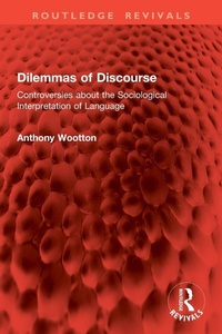 Enlarge image Cover: Dilemmas of Discourse - Routledge