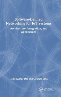 Enlarge image Cover: Software-Defined Networking for IoT Systems - CRC Press