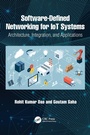 Cover: Software-Defined Networking for IoT Systems - CRC Press
