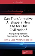 Cover: Can Transformative AI Shape a New Age for Our Civilization? - Taylor & Francis