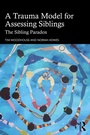 Cover: A Trauma Model for Assessing Siblings - Routledge