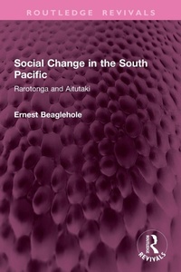 Enlarge image Cover: Social Change in the South Pacific - Routledge