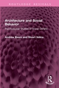 Cover: Architecture and Social Behavior - Routledge