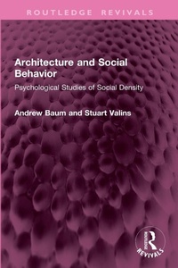 Enlarge image Cover: Architecture and Social Behavior - Routledge