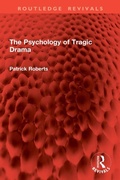 Cover: The Psychology of Tragic Drama - Routledge