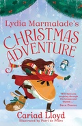 Cover: Lydia Marmalade's Christmas Adventure - Hachette Children's Group