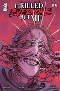 Cover: It Killed Everyone But Me #4 - Simon + Schuster LLC