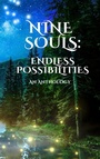 Cover: Nine Souls: Endless Possibilities - Prayerfully Productive LLC
