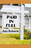 Cover: Paid in Full (Ari Adams Mystery, #1) - Bella Books