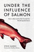 Cover: Under the Influence of Salmon - Melbourne Books