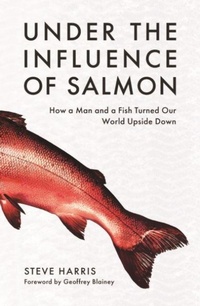 Enlarge image Cover: Under the Influence of Salmon - Melbourne Books