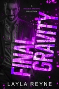 Cover: Final Gravity (Trouble Brewing, #4) - Layla Reyne