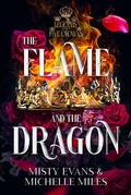 Cover: The Flame and the Dragon, Legends of the Five Crowns Romantasy Series, Book 1 - Beach Path Publishing, LLC