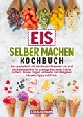 Cover: Eis selber machen Kochbuch - tredition