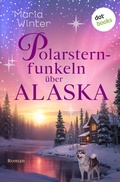 Cover: Polarsternfunkeln &uuml;ber Alaska - dotbooks