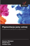 Cover: Pigmentacja jamy ustnej - Wydawnictwo Nasza Wiedza