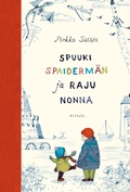Cover: Spuuki Spaiderm&auml;n ja raju Nonna - Siltala