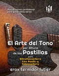 Cover: El arte del tono por altura de las pastillas - Ediciones Bergant&iacute;n