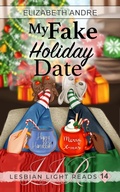Cover: My Fake Holiday Date (Lesbian Light Reads, #14) - Tulabella Ruby Press