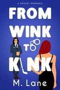 Cover: From Wink to Kink - M. Lane