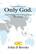 Cover: ONLY GOD - John D Brooks