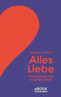 Cover: Alles Liebe - Kein & Aber