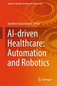 Enlarge image Cover: AI-Driven Healthcare: Automation and Robotics - Springer