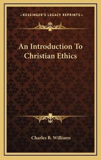 Enlarge image Cover: An Introduction To Christian Ethics - Kessinger Publishing