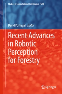 Enlarge image Cover: Recent Advances in Robotic Perception for Forestry - Springer