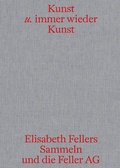 Cover: Kunst u. immer wieder Kunst - Scheidegger & Spiess