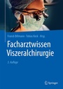 Bild: Facharztwissen Viszeralchirurgie - Springer