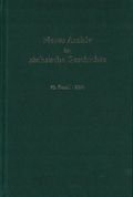 Cover: Neues Archiv f&uuml;r s&auml;chsische Geschichte, 95. Band 2024 - Verlag PH.C.W. SCHMIDT bei Rudolph Druck