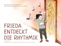 Cover: Frieda entdeckt die Rhythmik - Verlag G&uuml;nther Hofer