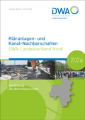 Cover: Kl&auml;ranlagen- und Kanal-Nachbarschaften 2026 - DWA-Landesverband Nord - Deutsche Vereinigung f&uuml;r Wasserwirtschaft, Abwasser und Abfall