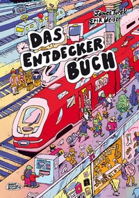 Enlarge image Cover: Das Entdecker Buch - HandStandStudio GbR