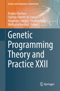 Enlarge image Cover: Genetic Programming Theory and Practice XXII - Springer