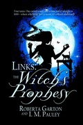Cover: The Witch's Prophesy - BWL Publishing Inc.