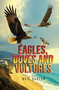 Cover: Eagles, Doves and Vultures - Austin Macauley Publishers