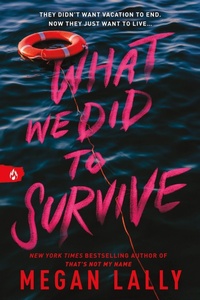 Enlarge image Cover: What We Did to Survive - Sourcebooks Fire