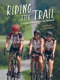 Cover: Riding the Trail: Cherokees Remember the Removal - Charlesbridge Publishing,U.S.