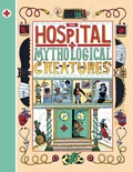 Cover: The Hospital for Mythological Creatures - Cicada Books