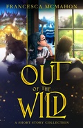 Cover: Out of the Wild (Into the Wild) - MacInk Publishing