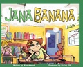 Cover: Jana Banana - Book Printing Canada