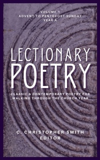 Enlarge image Cover: Lectionary Poetry - Lindsey Cornett