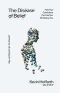 Cover: The Disease of Belief - Abston Books