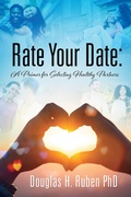Cover: Rate Your Date: A Primer for Selecting Healthy Partners - Outskirts Press