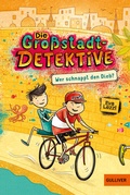 Cover: Die Gro&szlig;stadtdetektive - Wer schnappt den Dieb? - Gulliver