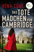 Cover: Das tote M&auml;dchen von Cambridge - dotbooks