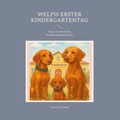 Cover: Welpis erster Kindergartentag - BoD - Books on Demand